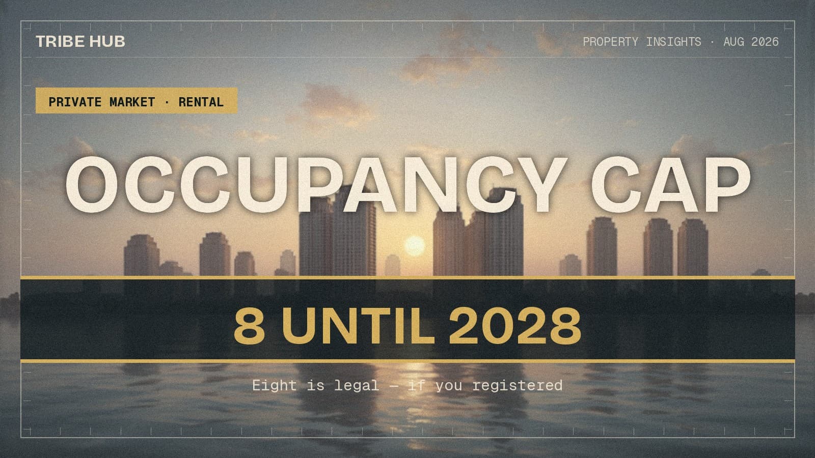 八个租客合法到2028年。没登记的话,只有六个。