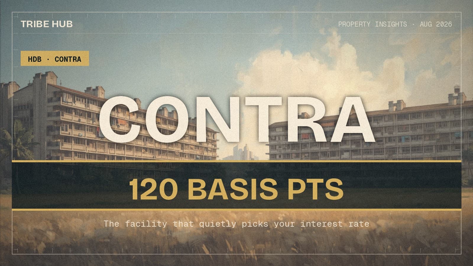 HDB Contra Buys You Time. It Also Picks Your Interest Rate.