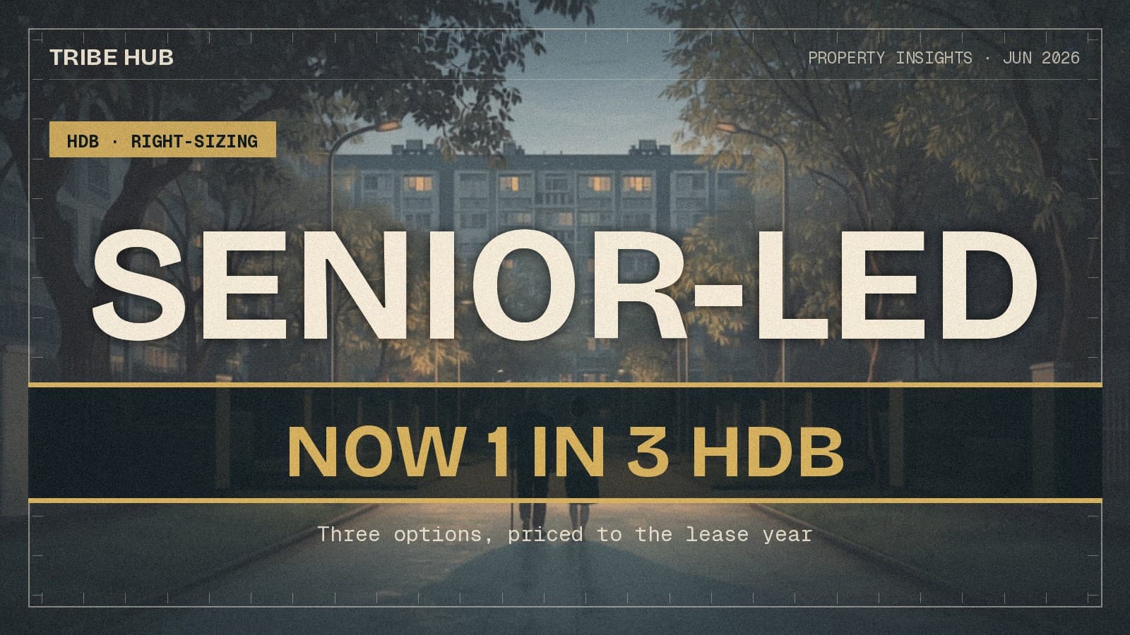 One in Three HDB Households Is Now Senior-Led. Here's the Right-Sizing Math.