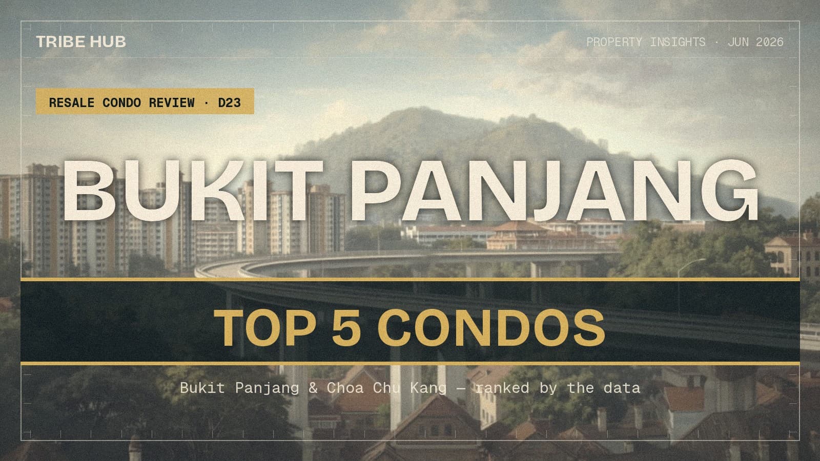 These Are Our Top 5 Condos in Bukit Panjang & Choa Chu Kang