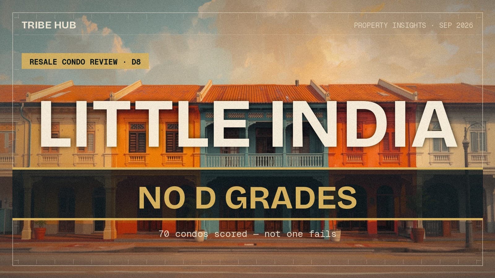Top 5 Condos in Little India and Farrer Park — the Only Large District With No Failing Grade