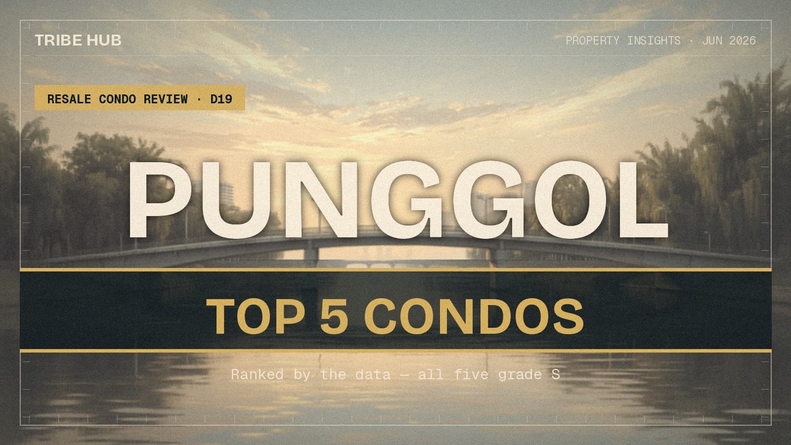 These Are Our Top 5 Condos in Punggol